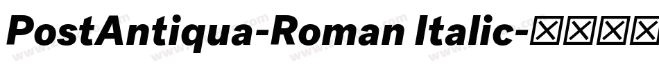 PostAntiqua-Roman Italic字体转换